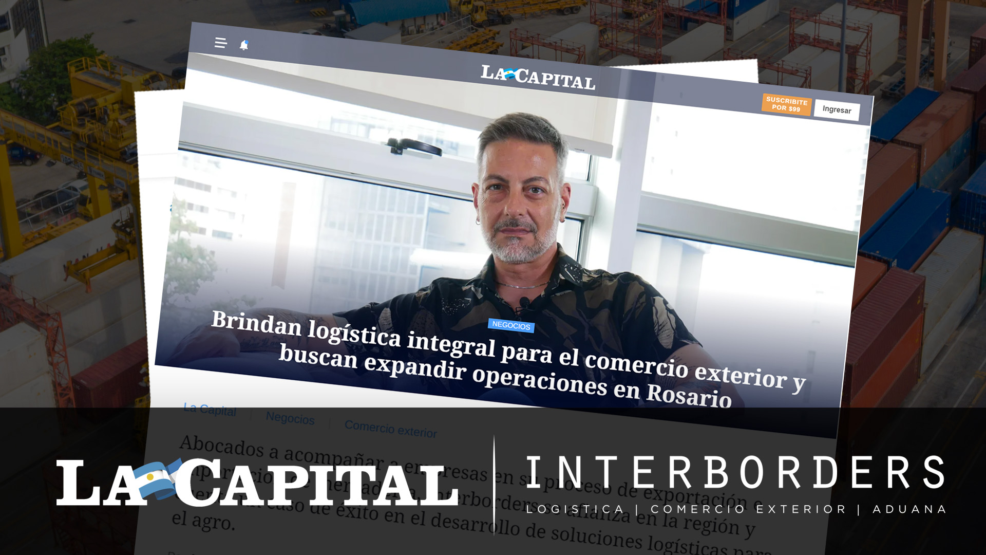 Brindan logística integral para el comercio exterior y buscan expandir operaciones en Rosario | Interborders
