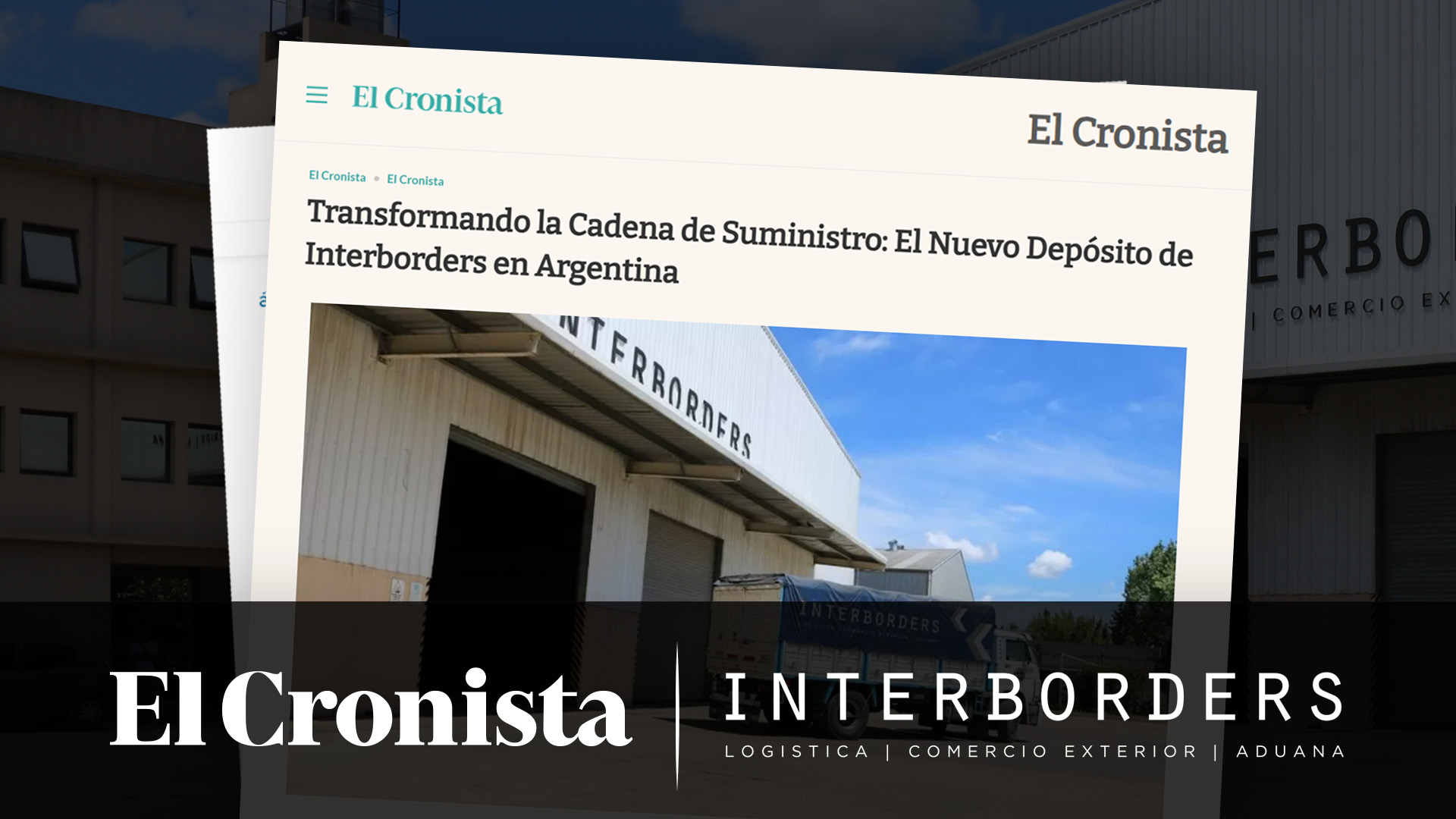 Transformando la Cadena de Suministro: El Nuevo Depósito de Interborders en Argentina | Interborders